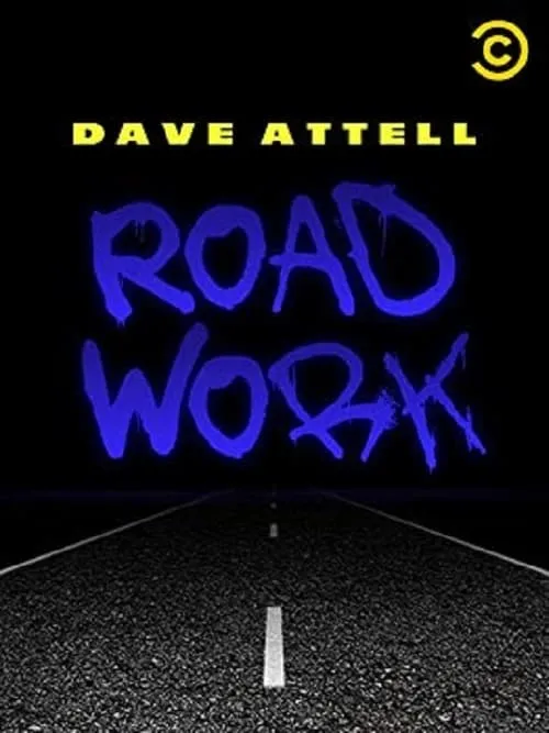 Dave Attell: Road Work (movie)