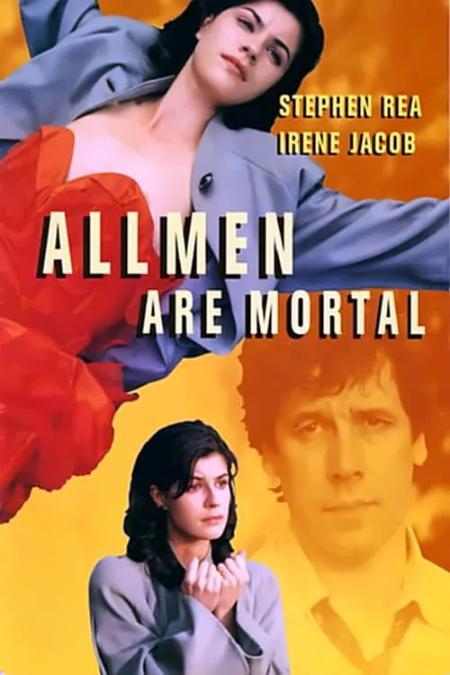 All Men Are Mortal (movie)