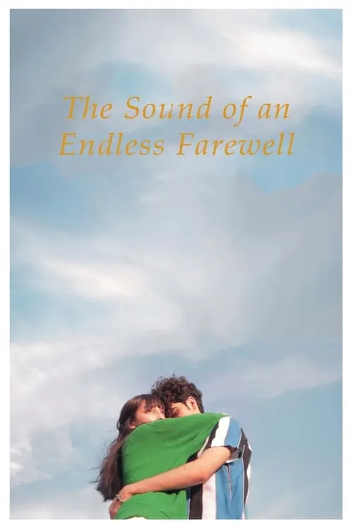 The Sound of an Endless Farewell (movie)