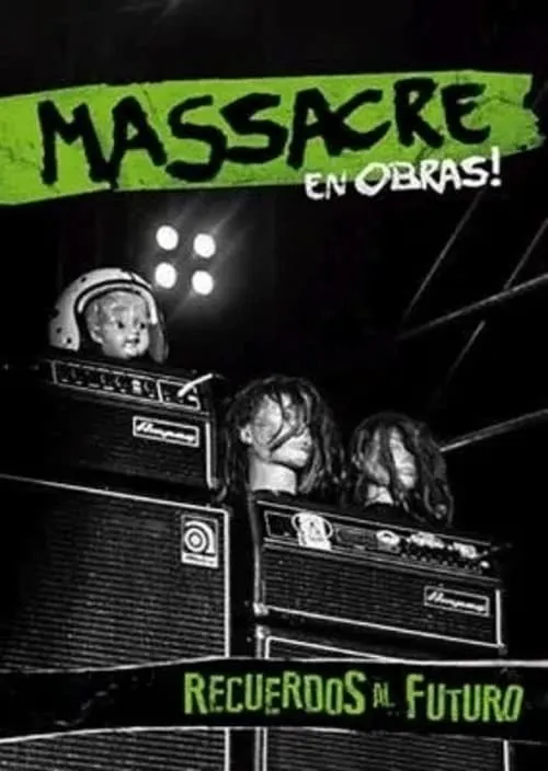 Massacre: Recuerdos al futuro (en vivo en Obras!)