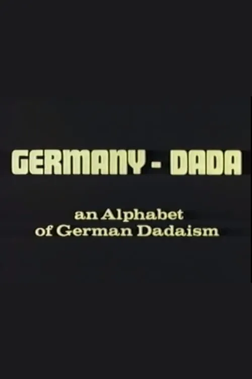 Germany Dada (movie)