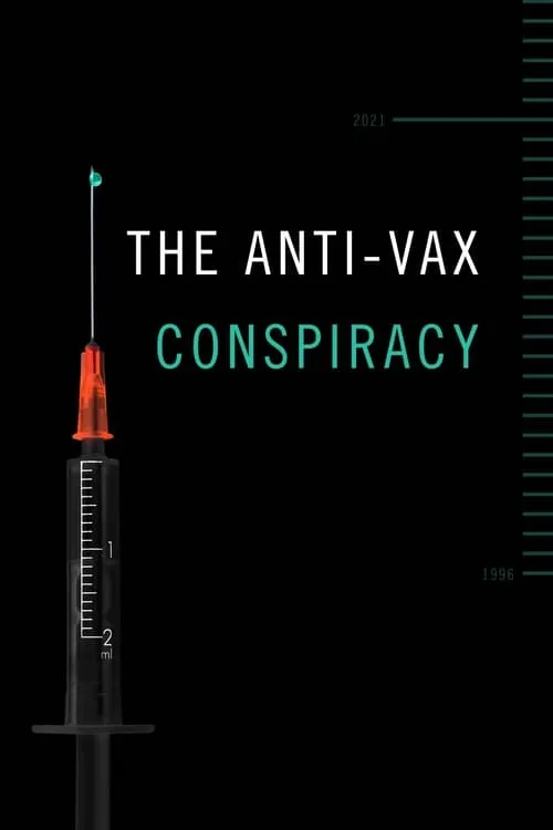 The Anti-Vax Conspiracy (фильм)