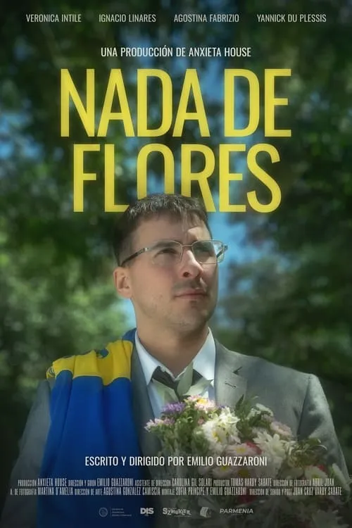 Nada de flores (movie)