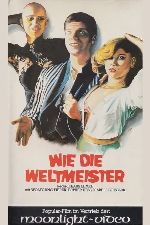 Wie die Weltmeister (movie)