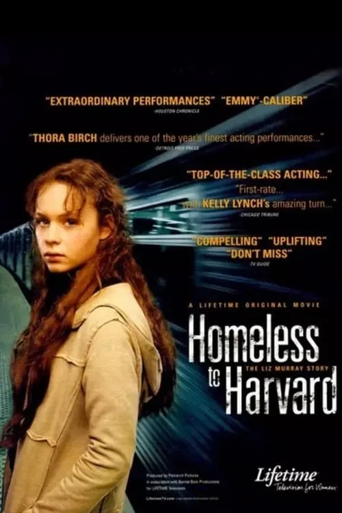 Homeless to Harvard: The Liz Murray Story (movie)