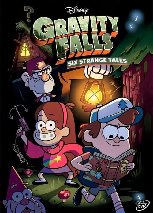 Gravity Falls: Six Strange Tales (movie)