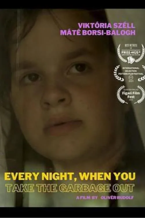 Every Night When You Take the Garbage Out (movie)