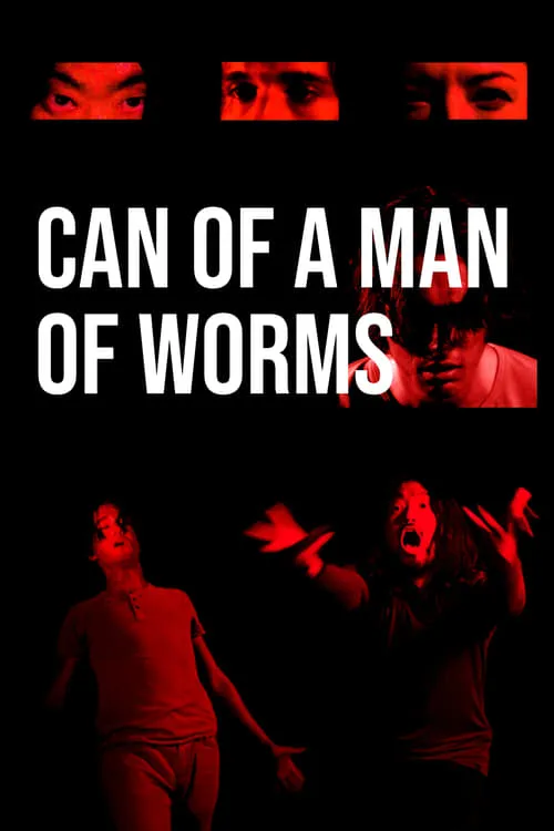 Can of a Man of Worms (movie)