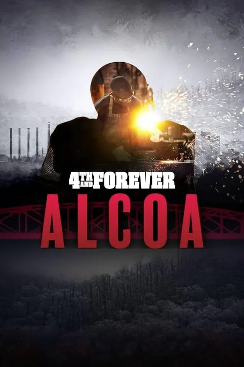 4th and Forever: Alcoa (сериал)