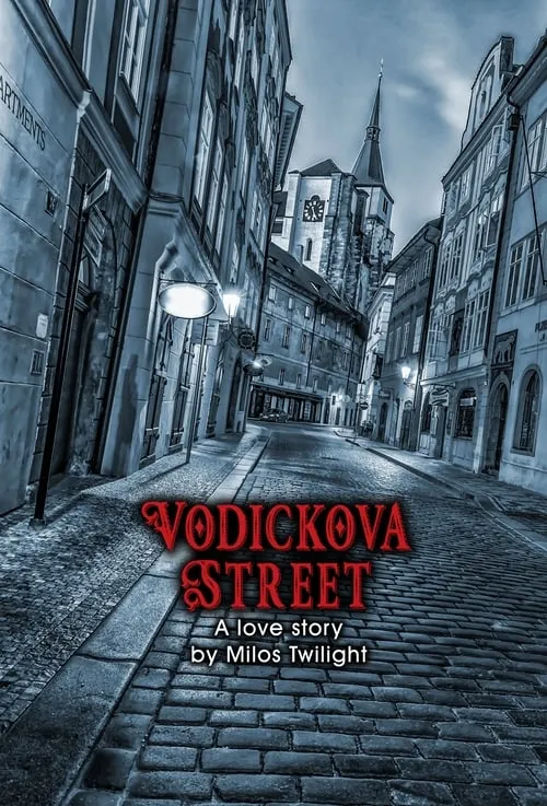 Vodickova Street (movie)