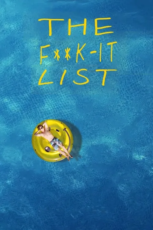 The F**k-It List (movie)