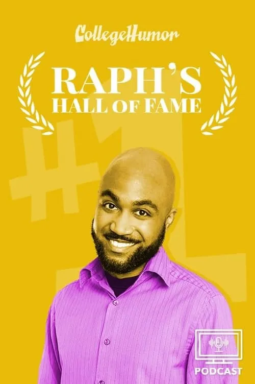 Raph’s Hall of Fame (series)