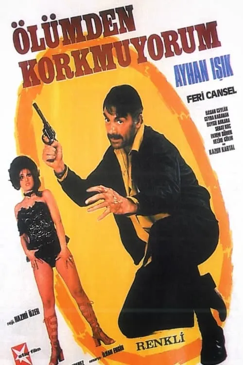 Ölümden Korkmuyorum (movie)