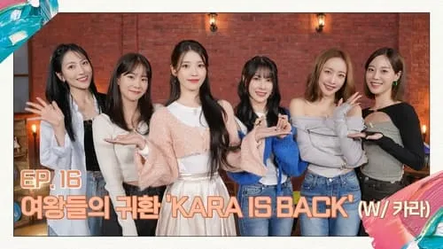 Return of the Queens "KARA IS BACK" (With KARA)