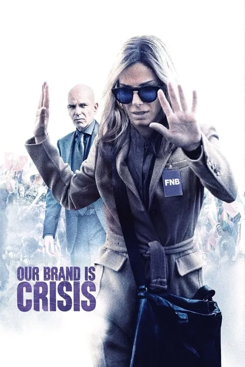 Our Brand Is Crisis (movie)