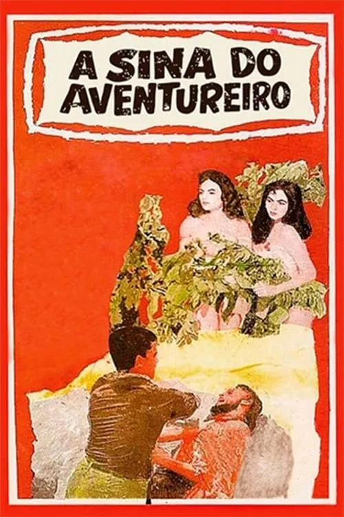 A Sina do Aventureiro (фильм)