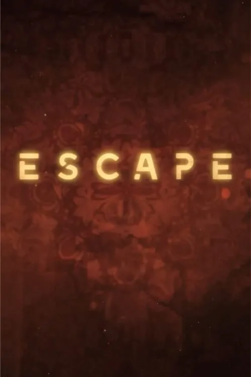 Escape (сериал)