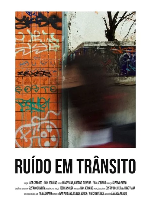 Ruído em trânsito (movie)