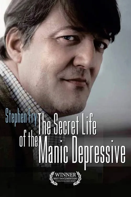 Stephen Fry: The Secret Life of the Manic Depressive (series)