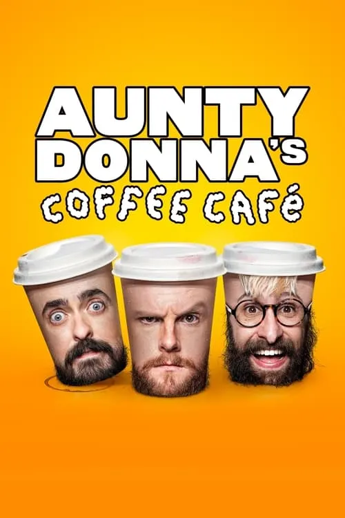 Aunty Donna's Coffee Cafe (сериал)