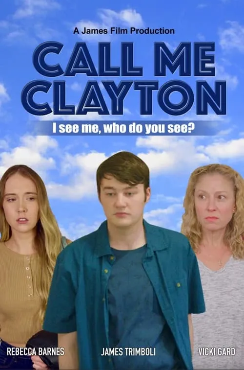 Call Me Clayton (фильм)