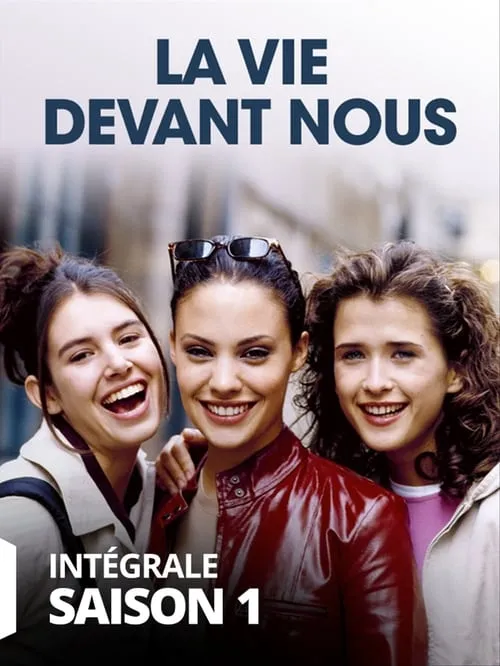 La Vie devant nous (сериал)