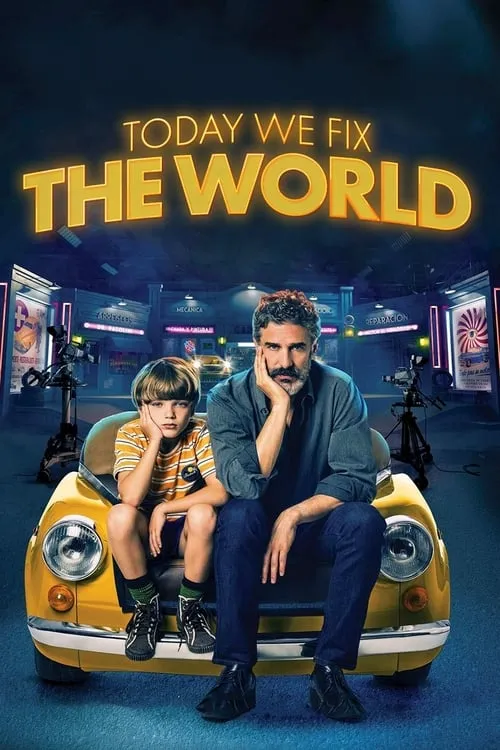 Today We Fix the World (movie)