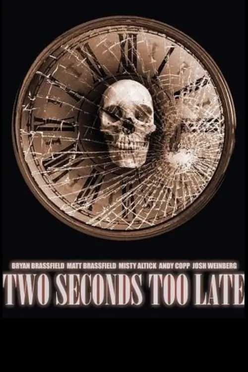 Two Seconds Too Late (фильм)