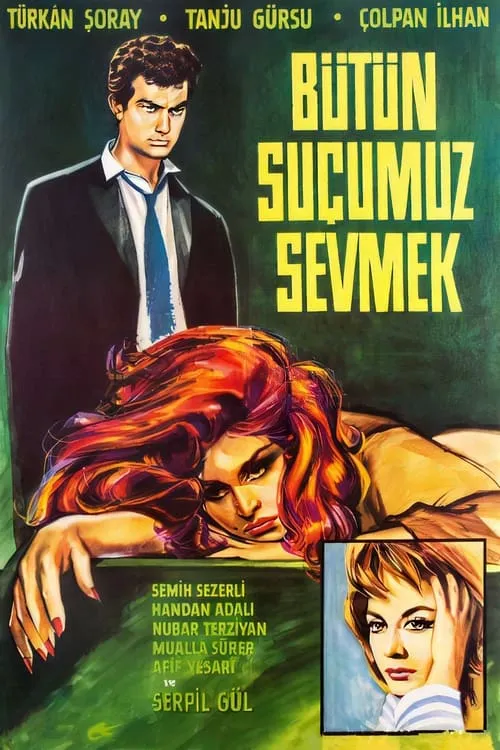 Bütün Suçumuz Sevmek (movie)