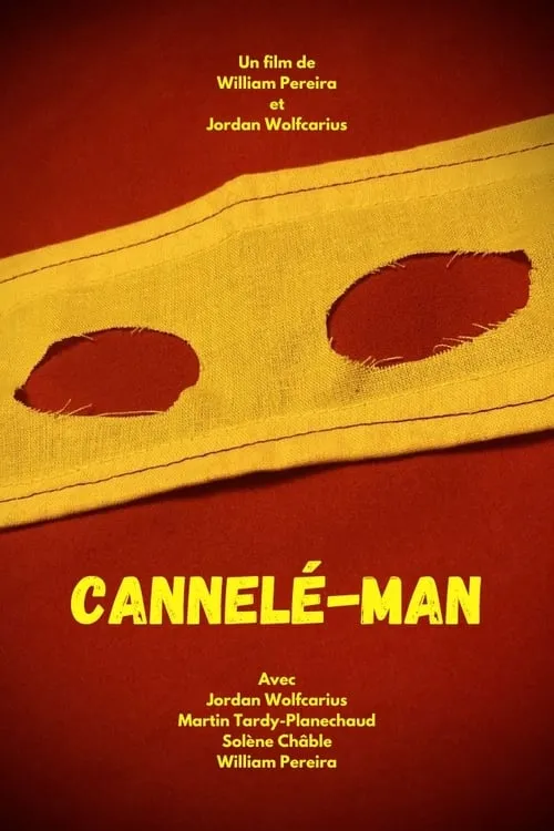 Cannelé-Man (movie)