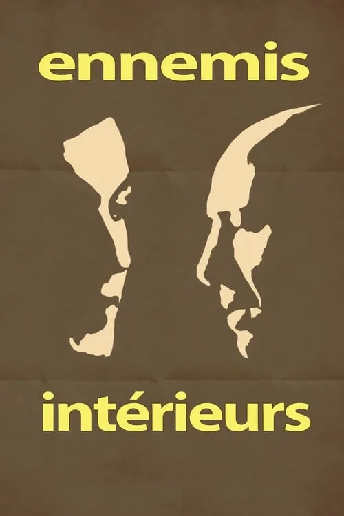 Ennemis Intérieurs (фильм)