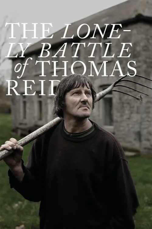 The Lonely Battle of Thomas Reid (фильм)