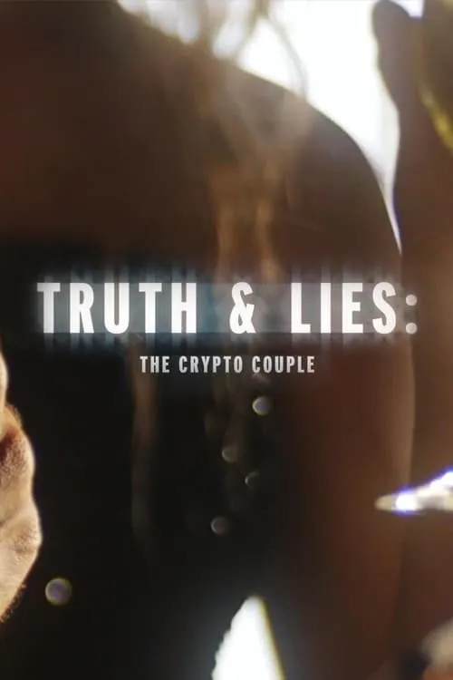 Truth and Lies: The Crypto Couple (фильм)