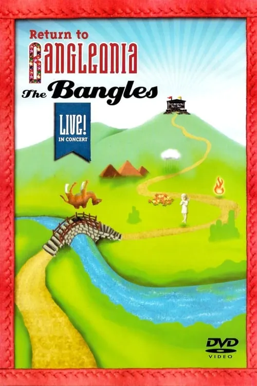 The Bangles: Return to Bangleonia (фильм)