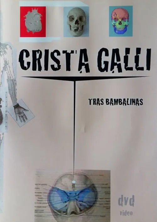 Crista Galli: Tras Bambalinas (фильм)