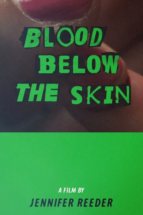 Blood Below the Skin (фильм)