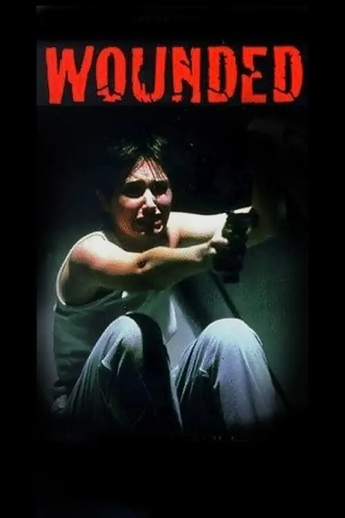 Wounded (movie)