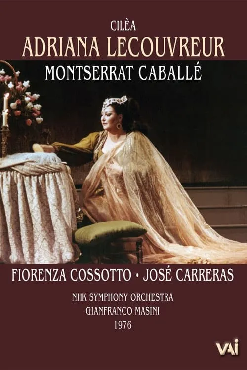 Cilea - Adriana Lecouvreur - Caballe, Cossotto, Carreras (NHK 1976) (фильм)