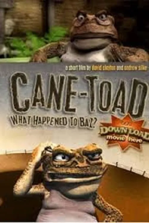 Cane-Toad: What Happened to Baz? (movie)