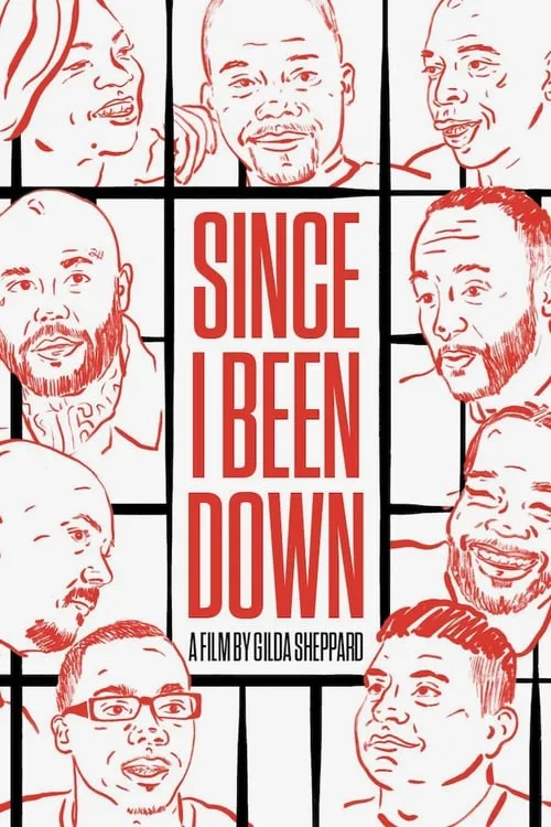 Since I Been Down (movie)