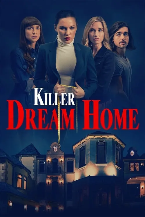 Killer Dream Home (фильм)