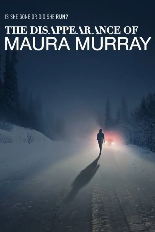 The Disappearance of Maura Murray (series)