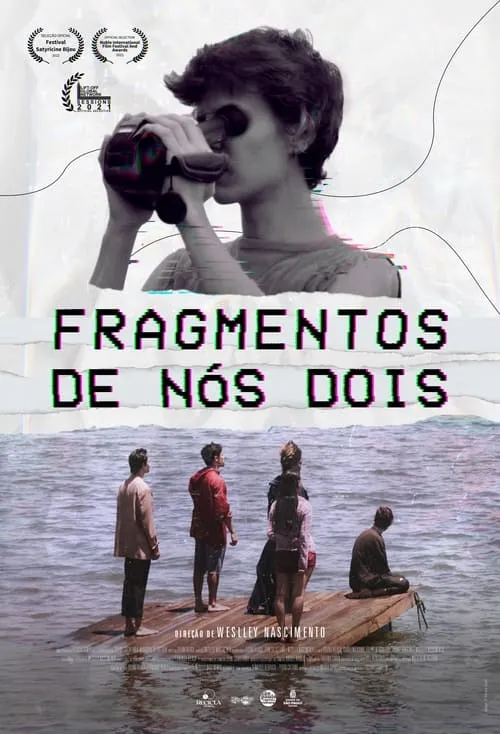 Fragmentos de Nós Dois (movie)