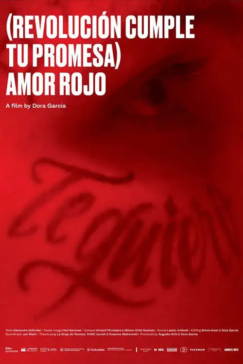 (Revolución, cumple tu promesa) Amor rojo (фильм)