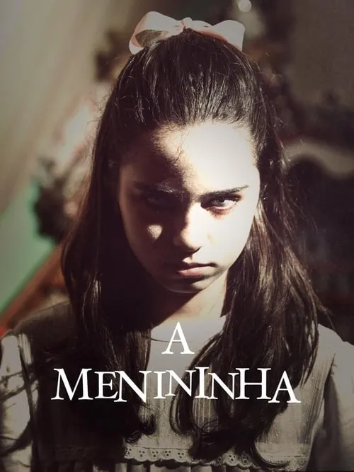 A Menininha (movie)