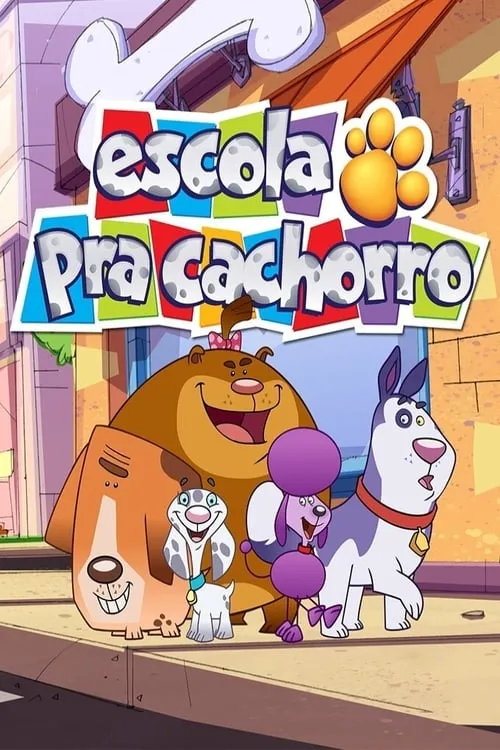 Escola pra Cachorro (сериал)