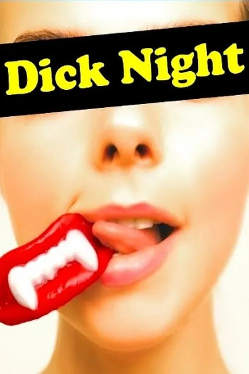 Dick Night (movie)