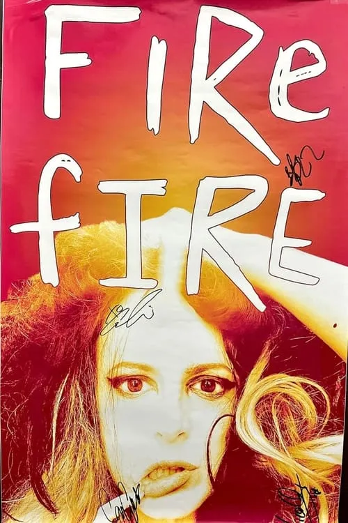 Fire F***ing Fire (movie)