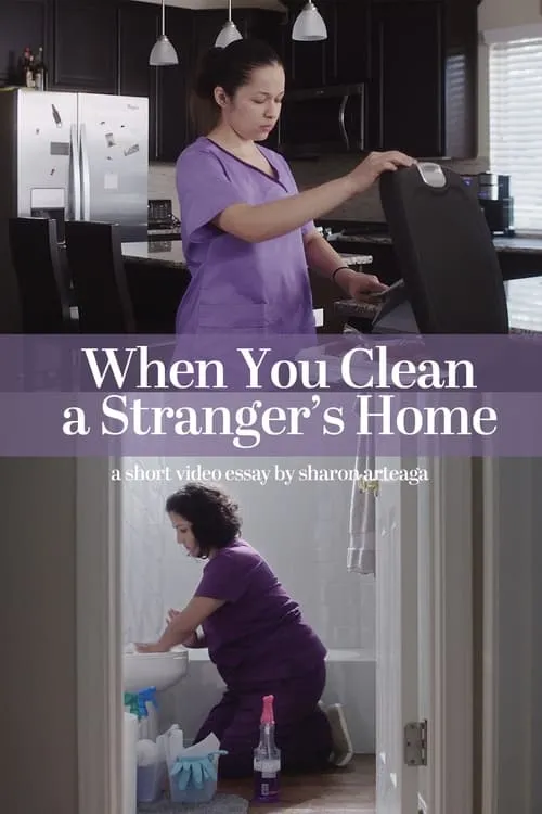 When You Clean a Stranger's Home (movie)