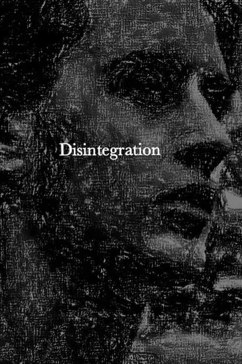 Disintegration (movie)